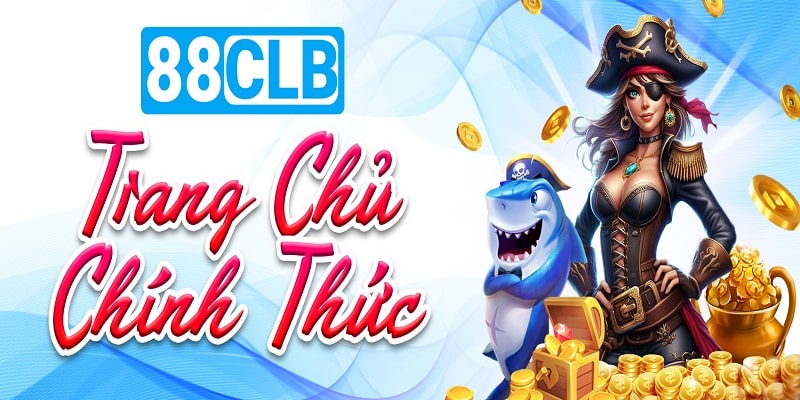 Tổng quan về trang chủ 88CLB