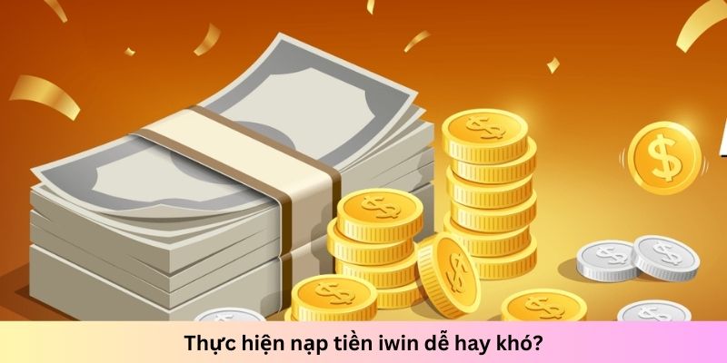 Thực hiện nạp tiền tại cổng game đơn giản, không hề phức tạp