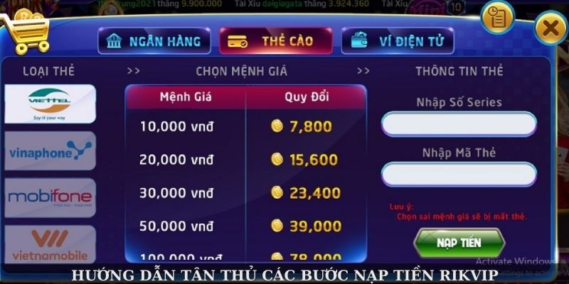 Hướng dẫn tân thủ các bước nạp tiền Rikvip