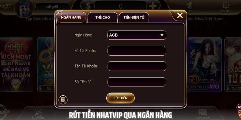 Hướng dẫn rút tiền tại Nhatvip qua hình thức chuyển khoản ngân hàng
