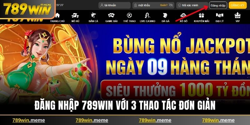 3 thao tác đơn giản để đăng nhập 789win
