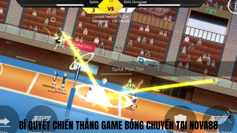 Bí quyết chiến thắng game bóng chuyền tại NOVA88