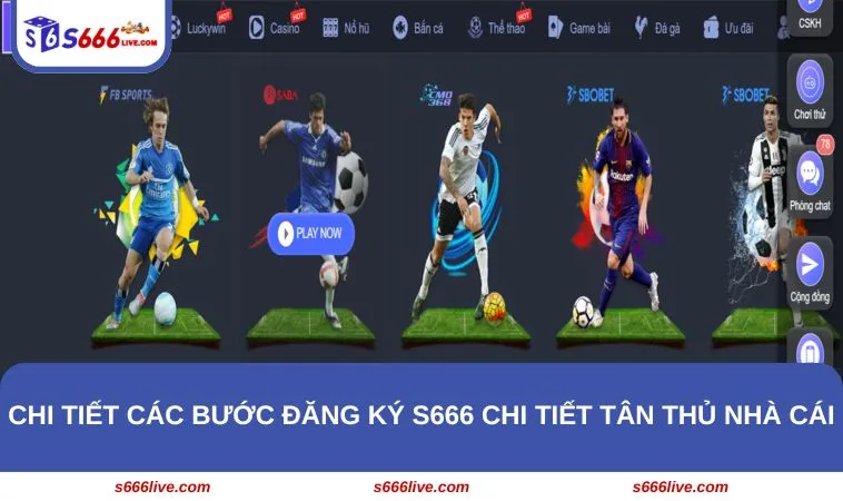 Chi tiết các bước đăng ký S666 chi tiết tân thủ nhà cái