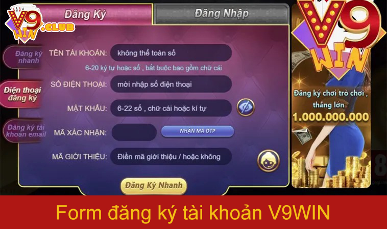 Mẫu đăng ký V9WIN dễ thao tác