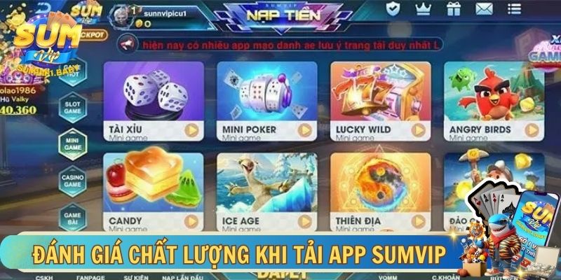 Đánh giá chất lượng khi thực hiện tải app SUMVIP 