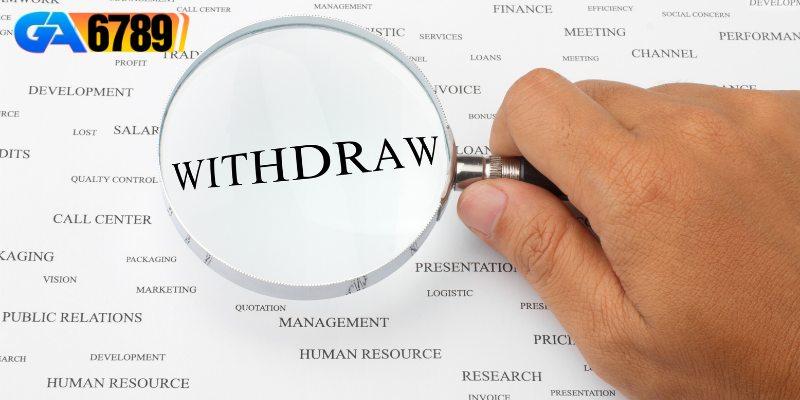 Rút tiền Ga6789 dễ như trở bàn tay nếu anh em biết cách