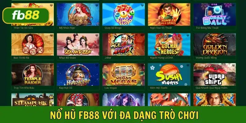 Top game nổ hũ hot nhất FB88 bạn không nên bỏ lỡ