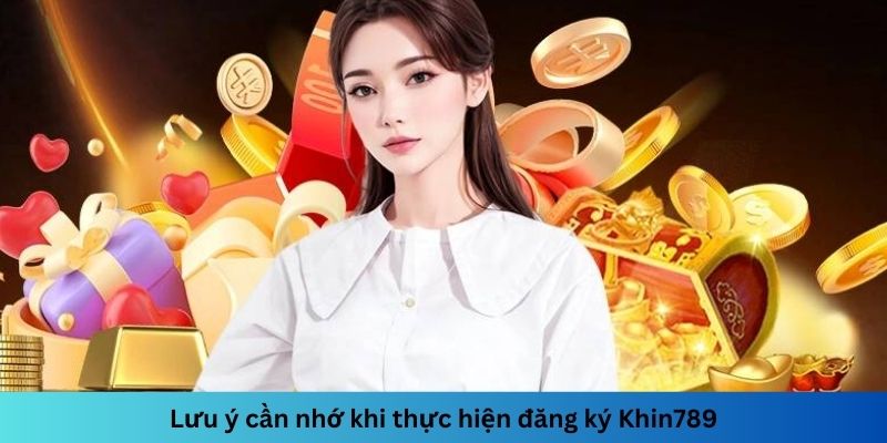 Đăng ký Khin789 – Bước khám phá thế giới cá cược ban đầu