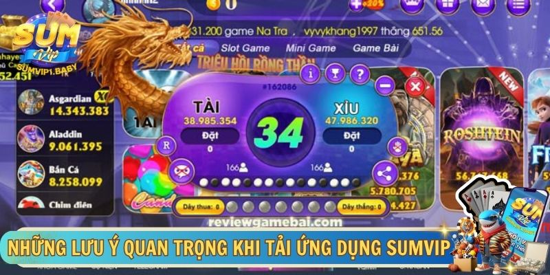 Những lưu ý quan trọng khi tải ứng dụng SUMVIP 