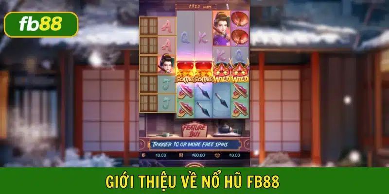 Nổ hũ FB88 là gì?
