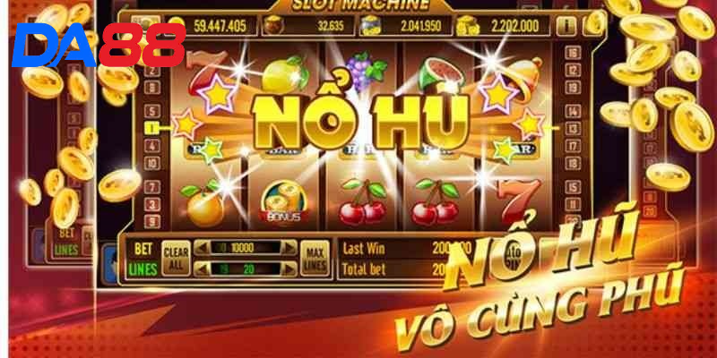 Tìm hiểu nổ hũ thần tài là gì và cách tối ưu hóa cơ hội thắng