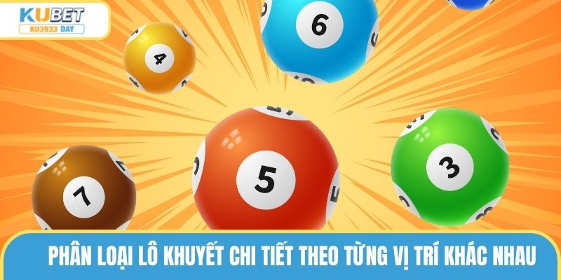 Phân loại lô khuyết chi tiết theo từng vị trí khác nhau