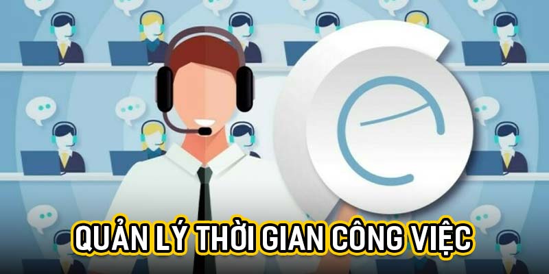 Quản lý thời gian công việc