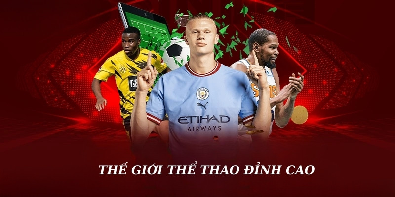 Thế giới thể thao đỉnh cao chỉ có tại kuwin