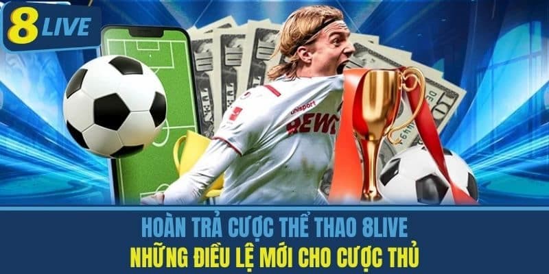 8live thể thao – Trải nghiệm cá cược trực tuyến đỉnh cao