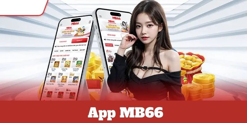 App MB66 Là Gì?