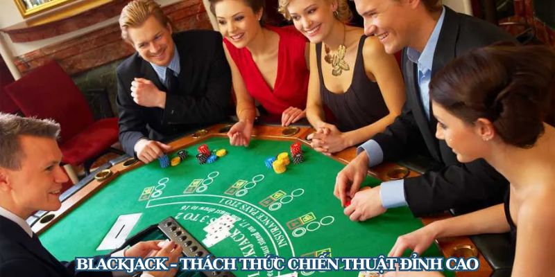 Blackjack là game được giới trẻ ưa chuộng tại Casino 8DAY 