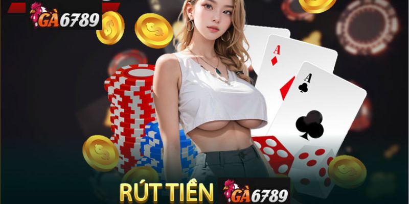 Điều kiện để rút tiền tại Ga6789 mà anh em cần biết