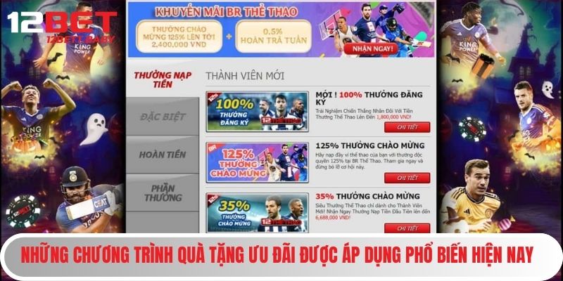 Những chương trình quà tặng ưu đãi được áp dụng phổ biến hiện nay