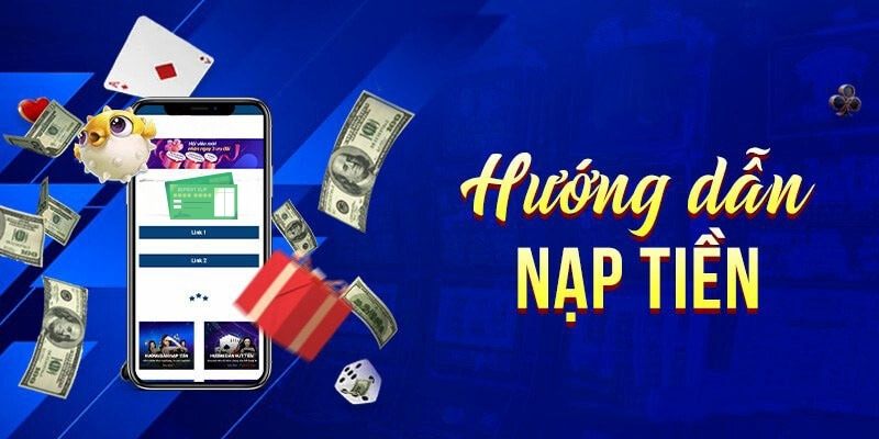 Hướng dẫn nạp tiền Kubet11 với 3 phương thức phổ biến