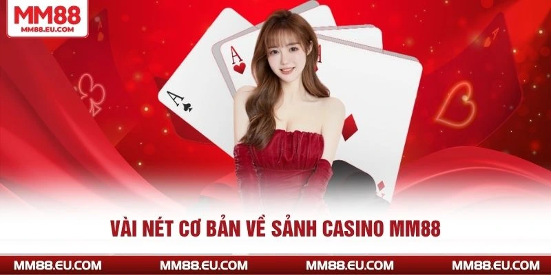 Casino MM88 – Game Đỉnh Cao, Cơ Hội Thắng Lớn Với Phần Thưởng Khủng