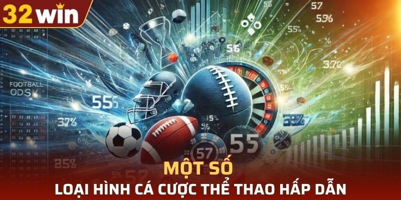 Thể Thao 32win – Nơi Hội Tụ Fan Hâm Mộ Cá Cược Thể Thao