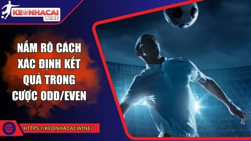 kèo chẵn lẻ