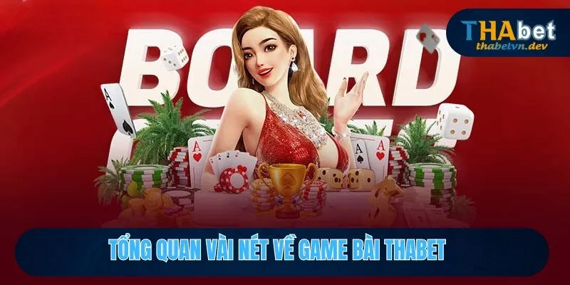 Game bài Thabet – Đỉnh cao giải trí, thắng lớn từng ván