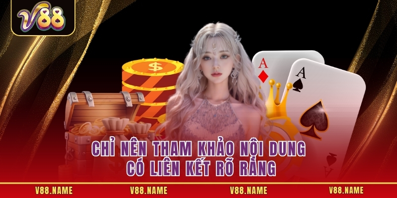 Chỉ nên tham khảo nội dung có liên kết rõ ràng