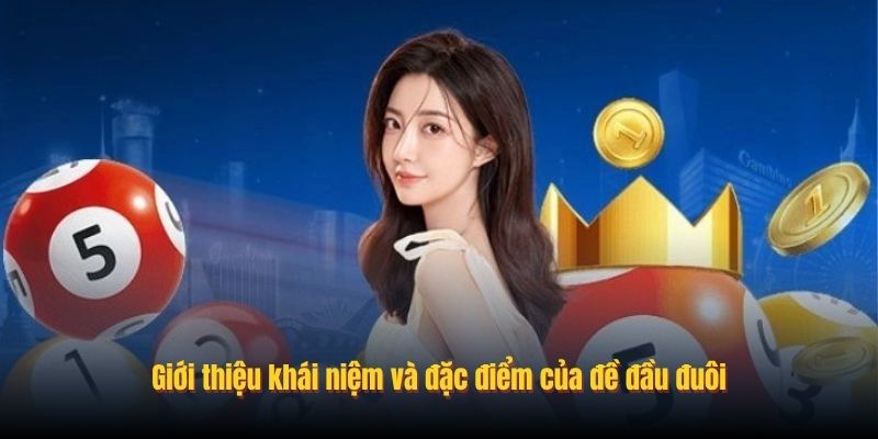 Đánh Đề Đầu Đuôi B52club – Tài Lộc Về Tay Ngay Hôm Nay