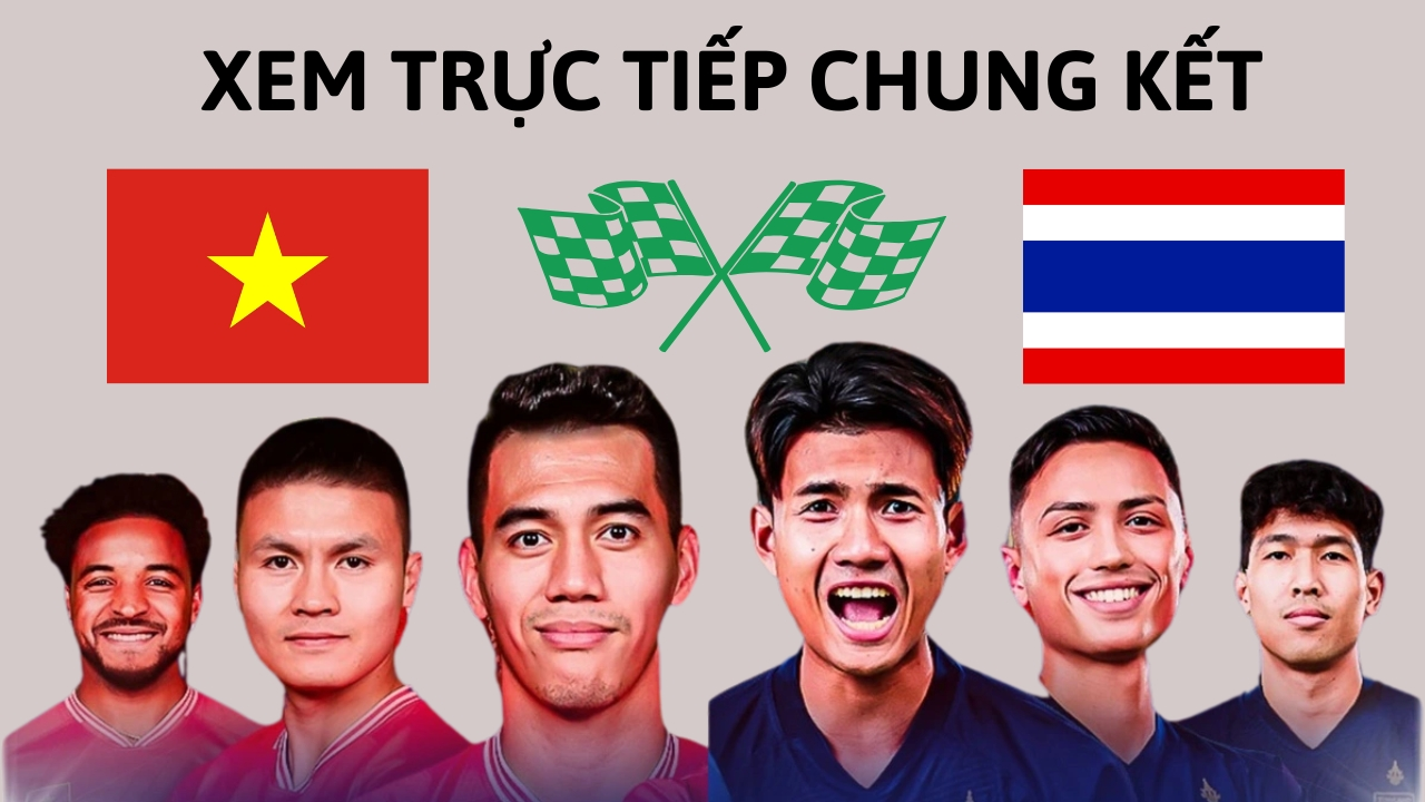 Việt Nam rất có duyên nợ hai lượt trận với Thái Lan