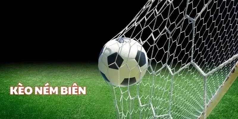 Sai lầm thường gặp khi chọn kèo ném biên